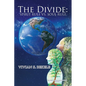 The Divide: Spirit Rule Vs. Soul Rule - Paperback