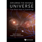 Exploring the Invisible Universe: From Black Holes to Superstrings - Hardcover