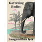 Governing Bodies: A Memoir, a Confluence, a Watershed - Hardcover