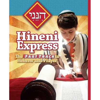 Hineni Express: The Fast Track to Hebrew and Prayer - Paperback