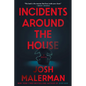 Incidents Around the House - Paperback