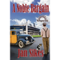 A Noble Bargain - Paperback