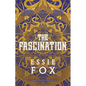 The Fascination - Hardcover