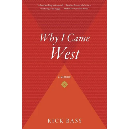 Why I Came West - Paperback