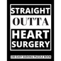 Straight Outta Heart Surgery: 100 Sudoku Puzzles Large Print - Perfect Post Heart Surgery Gift For Women, Men, Teens and Kids - Get Well Soon Activi - Paperback