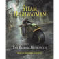 Steam Highwayman 3: The Reeking Metropolis - Paperback