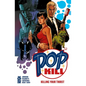 Pop Kill: Killing Your Thirst Deluxe Edition - Hardcover