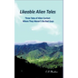 Likeable Alien Tales - Paperback
