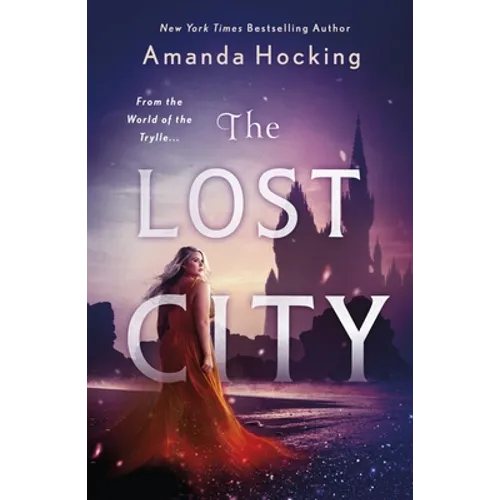 The Lost City: The Omte Origins (from the World of the Trylle) - Paperback