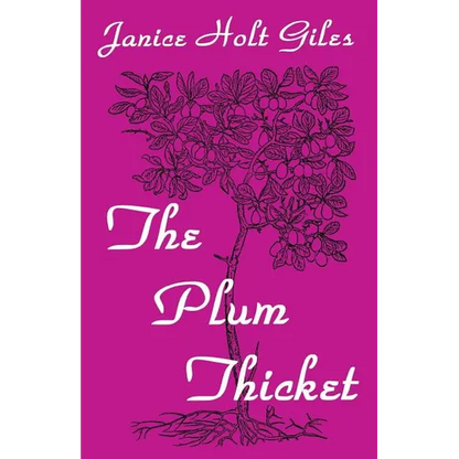 The Plum Thicket - Paperback