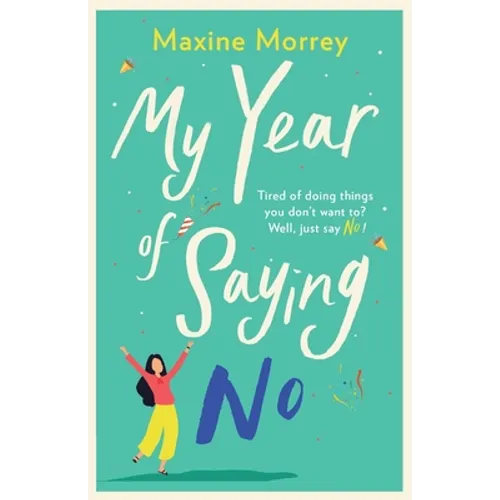 My Year of Saying No - Paperback