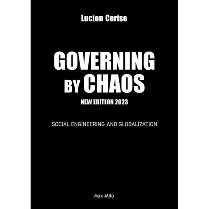 Governing by chaos: Social engineering and globalization - Paperback