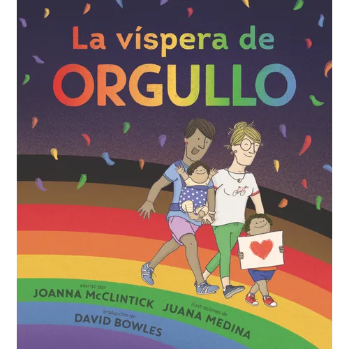 La Víspera de Orgullo - Hardcover