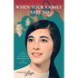 When Your Family Says No: The Journey to Freedom, Independence, and Happiness - Paperback