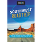 Moon Southwest Road Trip: Las Vegas, Zion & Bryce, Capitol Reef, Arches & Canyonlands, Monument Valley, Mesa Verde, Santa Fe & Taos, and Grand Canyon - Paperback