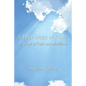 A Pilgrimage of Hope: A Story of Faith and Medicine - Paperback