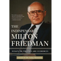 The Indispensable Milton Friedman: Essays on Politics and Economics - Hardcover