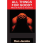 All Things For Good?: When It Hurts To Trust God - Paperback