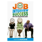 100% JOB INTERVIEW Success: [How To Always Succeed At Job Interviews (Techniques, Dos & Don'ts, Interview Questions, How Interviewers think)] - Paperback