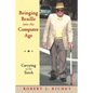 Bringing Braille into the Computer Age: Carrying on the Torch - Paperback
