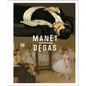 Manet/Degas - Hardcover