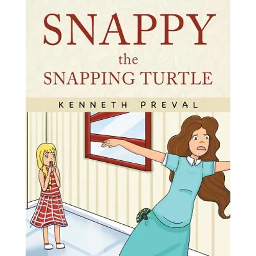 Snappy the Snapping Turtle - Paperback