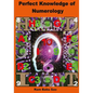 Perfect Knowledge of (Numerology): Numerology - Paperback