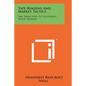 Tape Reading And Market Tactics: The Three Steps To Successful Stock Trading - Paperback