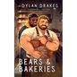 Bears & Bakeries - Paperback