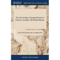 The Life of Adam. Translated From Gio Francisco Loridano. By Richard Murray, - Hardcover