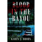 Blood in the Bayou - Paperback