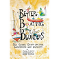Better Boating Blunders: Sea Going Stuff Ups for Beginners and Experts - Paperback
