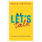 Let's Talk: How English Conversation Works - Hardcover