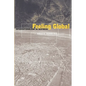 Feeling Global: Internationalism in Distress - Paperback