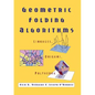Geometric Folding Algorithms - Paperback
