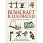 Bushcraft Illustrated: A Visual Guide - Hardcover