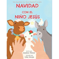 Navidad con el Niño Jesús - Hardcover