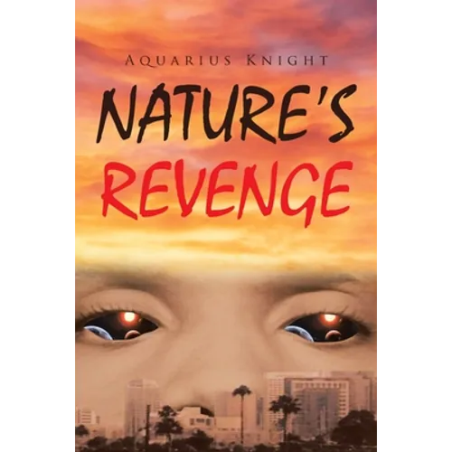 Nature's Revenge - Paperback