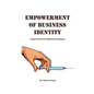 Empowerment Of Business Identity: Empowerment For Phlebotomy Program - Paperback