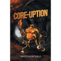 Core-Uption - Paperback