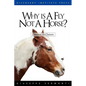 Why is a Fly Not a Horse? - Paperback
