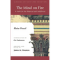 The Mind on Fire: A Faith for the Skeptical and Indifferent - Paperback