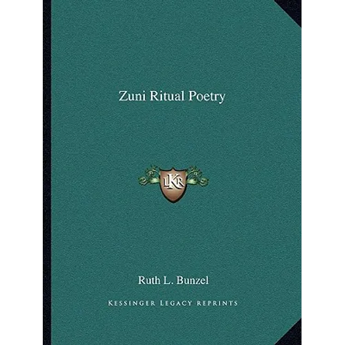 Zuni Ritual Poetry - Paperback