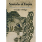 Spectacles of Empire: Monsters, Martyrs, and the Book of Revelation - Hardcover