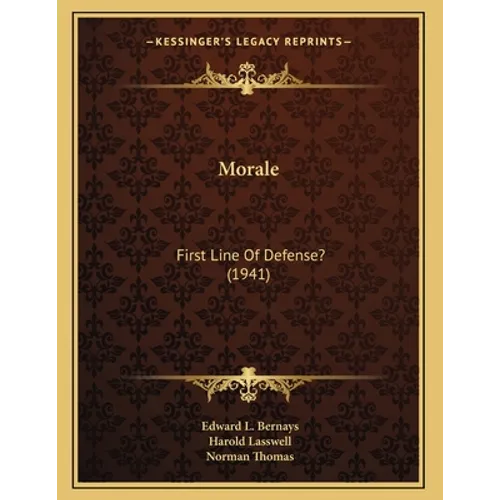 Morale: First Line Of Defense? (1941) - Paperback