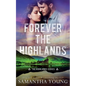 Forever the Highlands (The Highlands Series #6) - Paperback