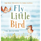 Fly, Little Bird - Voa, passarinho: Bilingual Children's Picture Book in English and Portuguese - Hardcover