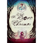 The Bone Charmer - Hardcover