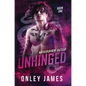 Unhinged - Hardcover