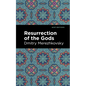 Resurrection of the Gods - Hardcover